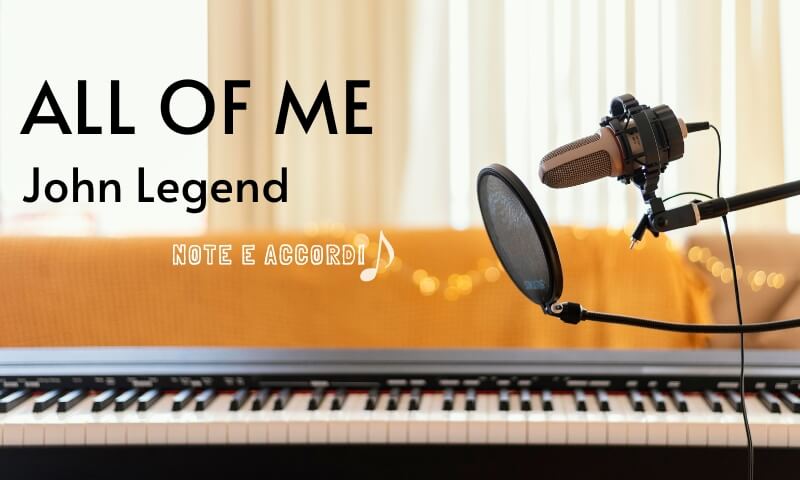 all-of-me-john-legend-note-accordi