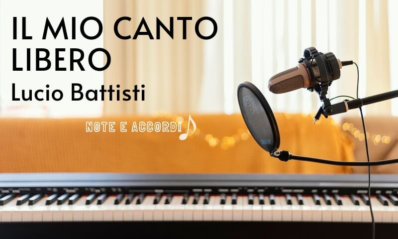 Il mio canto libero - Lucio Battisti - Pianoschool